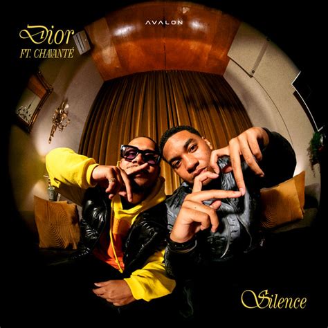 silence lyrics dior en chavante|silence ft chavante.